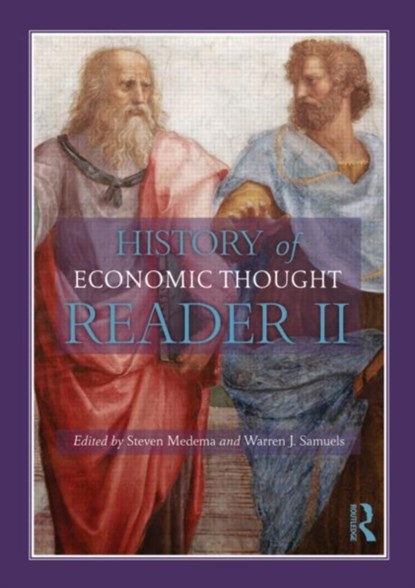 The History of Economic Thought, STEVEN G MEDEMA ; WARREN J. (MICHIGAN STATE UNIVERSITY,  USA) Samuels - Paperback - 9780415568685