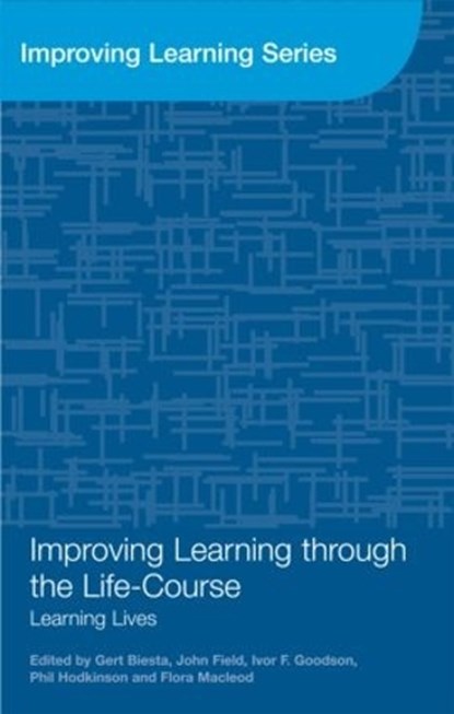 Improving Learning through the Lifecourse, Jan de Houwer ; Frank Baeyens ; Andy Field - Gebonden - 9780415573726