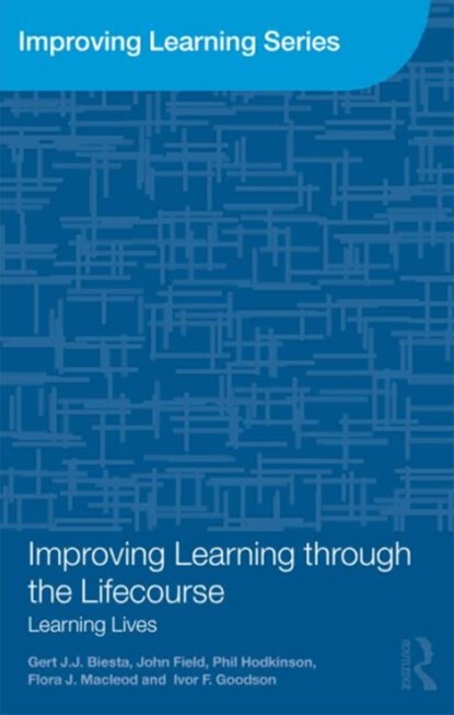 Improving Learning through the Lifecourse, Jan de Houwer ; Frank Baeyens ; Andy Field - Paperback - 9780415573733