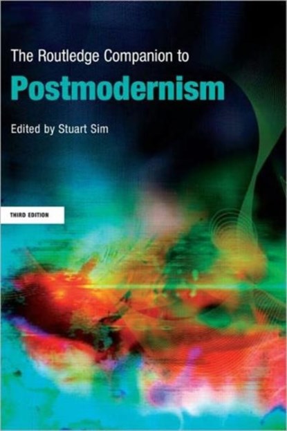 The Routledge Companion to Postmodernism, Stuart Sim - Paperback - 9780415583329