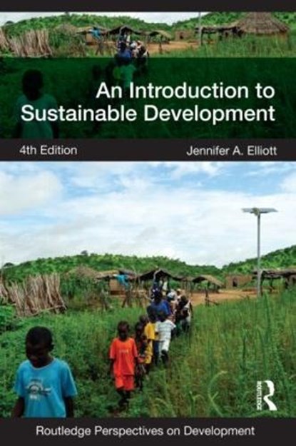 An Introduction to Sustainable Development, Jennifer Elliott - Paperback - 9780415590730