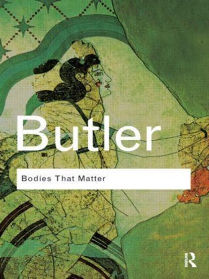 Bodies That Matter, Judith Butler - Paperback - 9780415610155