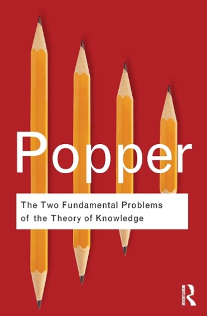 The Two Fundamental Problems of the Theory of Knowledge, POPPER,  Karl - Paperback - 9780415610223