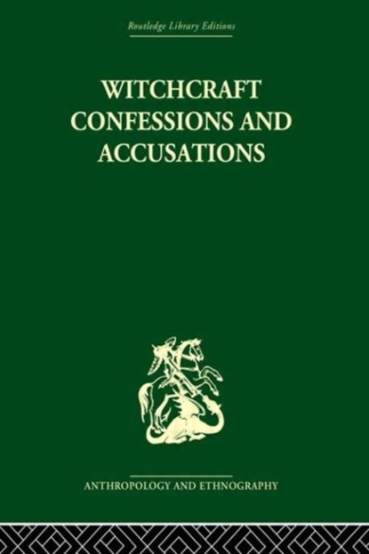 Witchcraft Confessions and Accusations, Mary Douglas - Paperback - 9780415611619