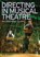 Directing in Musical Theatre, Joe Deer - Paperback - 9780415624909
