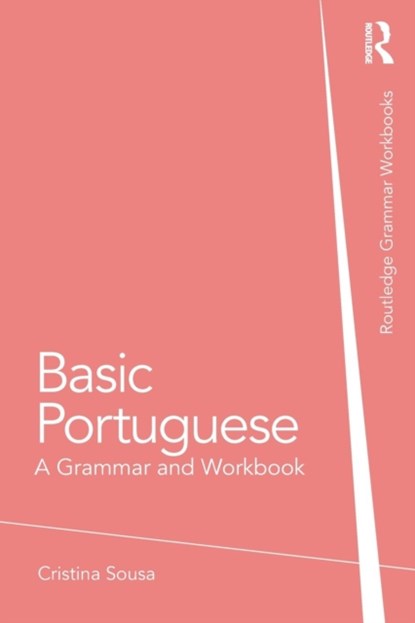 Basic Portuguese, CRISTINA (UNIVERSITY OF SALFORD,  UK.) Sousa - Paperback - 9780415633208