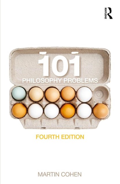 101 Philosophy Problems, Martin Cohen - Paperback - 9780415635745