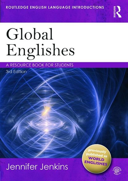 Global Englishes, Jennifer (University of Southampton Jenkins - Paperback - 9780415638449