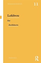 Lefebvre for Architects | Nathaniel Coleman | 