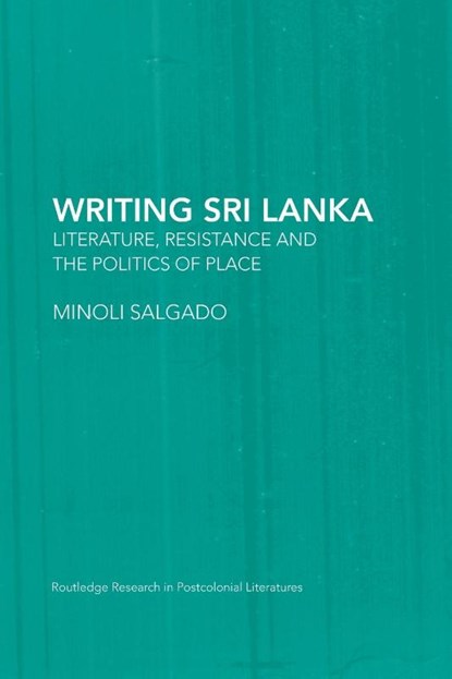 Writing Sri Lanka, Minoli (University of Sussex Salgado - Paperback - 9780415653435