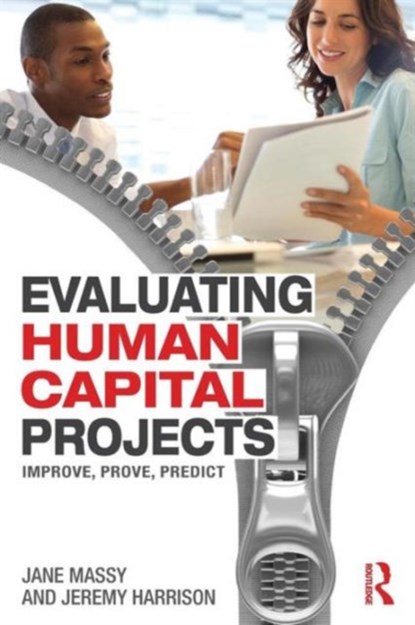 Evaluating Human Capital Projects, Jane Massy ; Jeremy Harrison - Paperback - 9780415663090