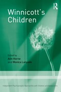 Winnicott's Children | Horne, Ann ; Lanyado, Monica | 