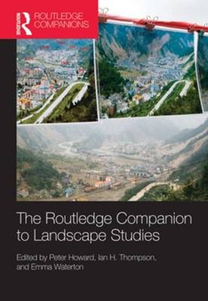 The Routledge Companion to Landscape Studies, HOWARD,  Peter - Gebonden - 9780415684606