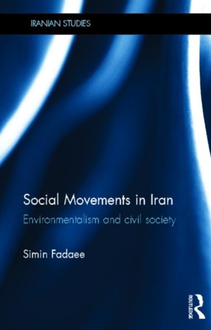 Social Movements in Iran, Simin Fadaee - Gebonden - 9780415693578