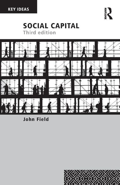 Social Capital, John (University of Stirling Field - Paperback - 9780415703437