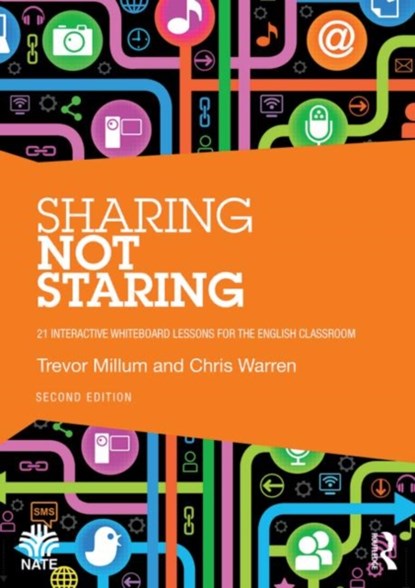 Sharing not Staring, Trevor (Formerly Director of the National Association for the Teaching of English Millum ; Chris (Teachit Warren - Paperback - 9780415716406