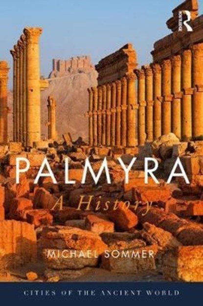 Palmyra, Michael Sommer - Gebonden - 9780415720021
