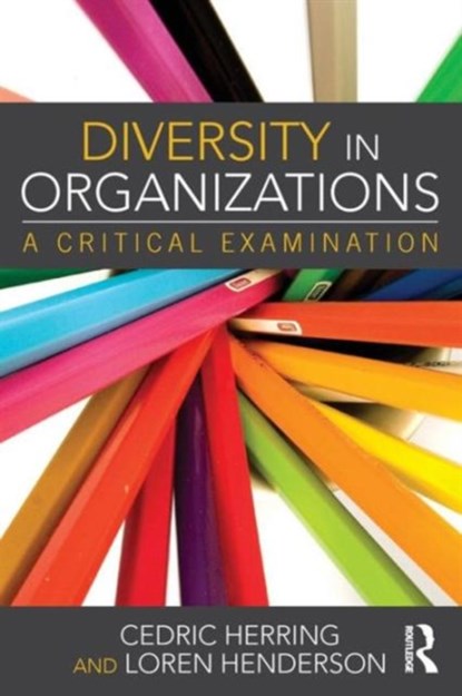 Diversity in Organizations, Cedric Herring ; Loren Henderson - Paperback - 9780415742511