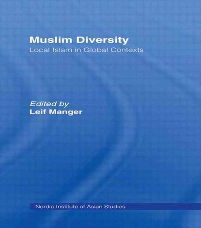 Muslim Diversity, Leif Manger - Paperback - 9780415759953