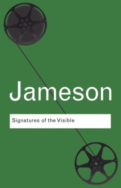 Signatures of the Visible, JAMESON,  Fredric - Paperback - 9780415771610