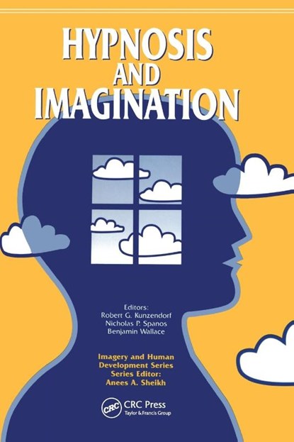 Hypnosis and Imagination, Robert Kunzendorf ; Nicholas Spanos ; Benjamin Wallace - Paperback - 9780415783781
