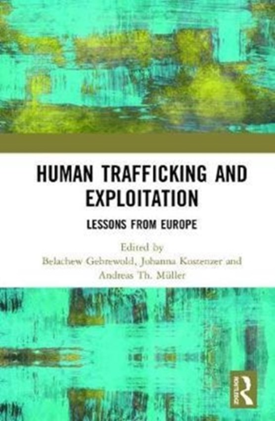 Human Trafficking and Exploitation