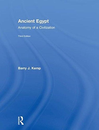 Ancient Egypt, Barry J. Kemp - Gebonden - 9780415827256