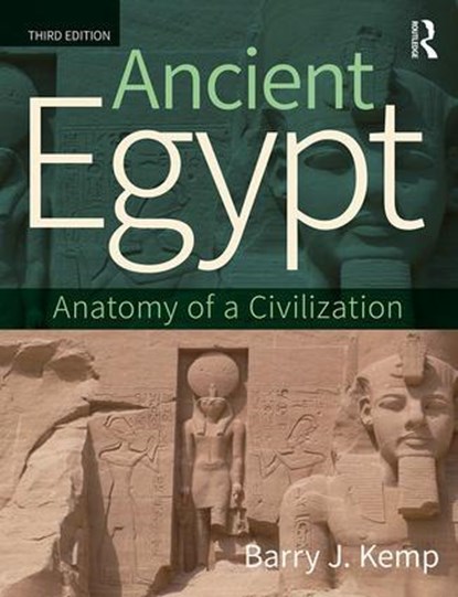 Ancient Egypt, Barry J. Kemp - Paperback - 9780415827263