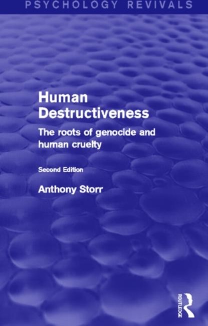 Human Destructiveness, Anthony Storr - Gebonden - 9780415832113