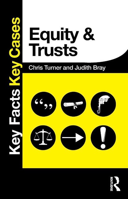 Equity and Trusts, Chris (University of Wolverhampton Turner ; Judith (University of Buckingham Bray - Paperback - 9780415833271