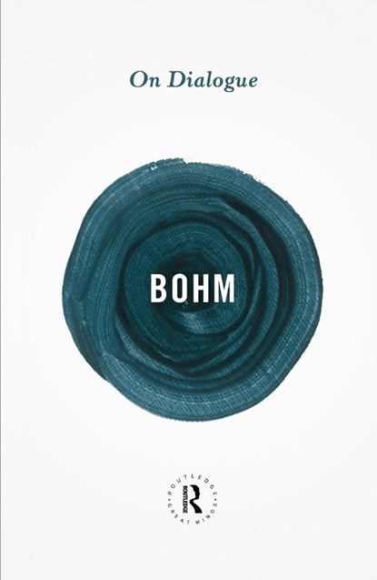 On Dialogue, David Bohm - Paperback - 9780415854702