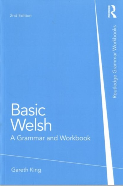 Basic Welsh, Gareth King - Paperback - 9780415857499