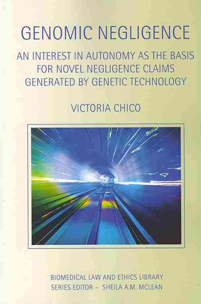 Genomic Negligence, Victoria Chico - Paperback - 9780415859462