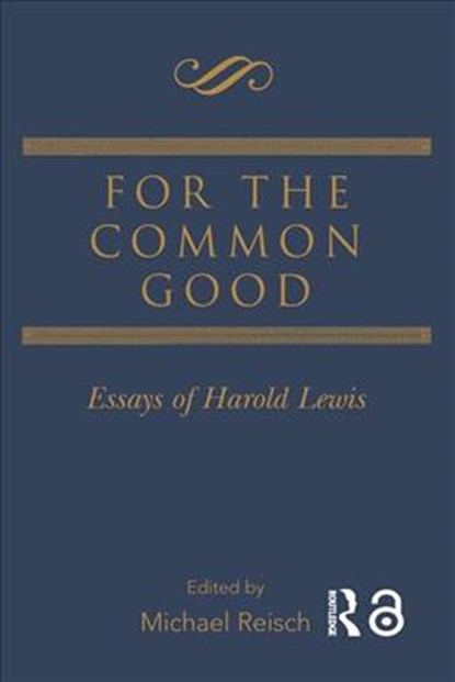 For the Common Good, Michael Reisch - Paperback - 9780415860970