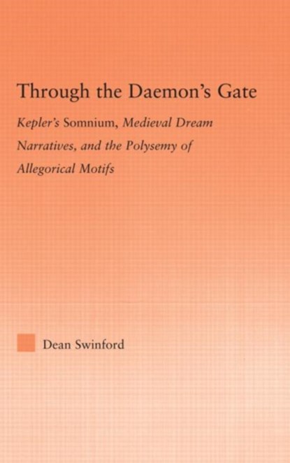 Through the Daemon's Gate, Dean Swinford - Paperback - 9780415886079