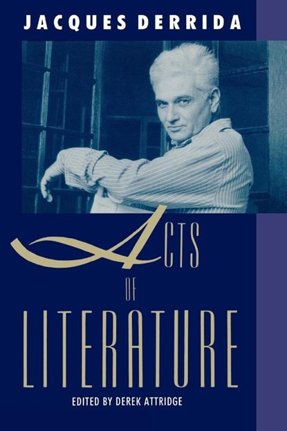 Acts of Literature, Jacques Derrida - Paperback - 9780415900577