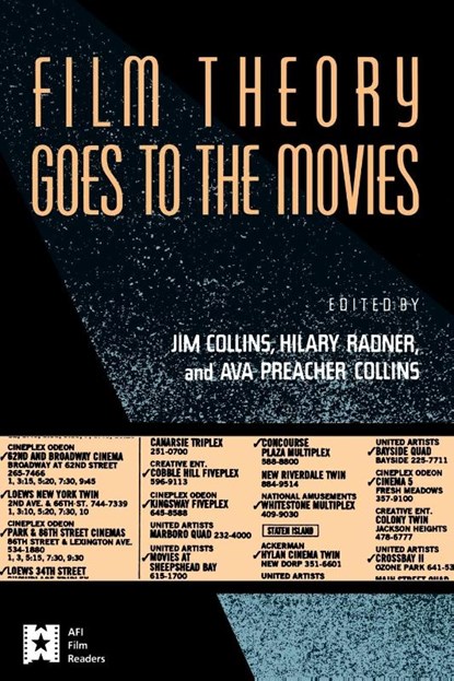 Film Theory Goes to the Movies, Jim Collins ; Ava Preacher Collins ; Hilary Radner - Paperback - 9780415905763