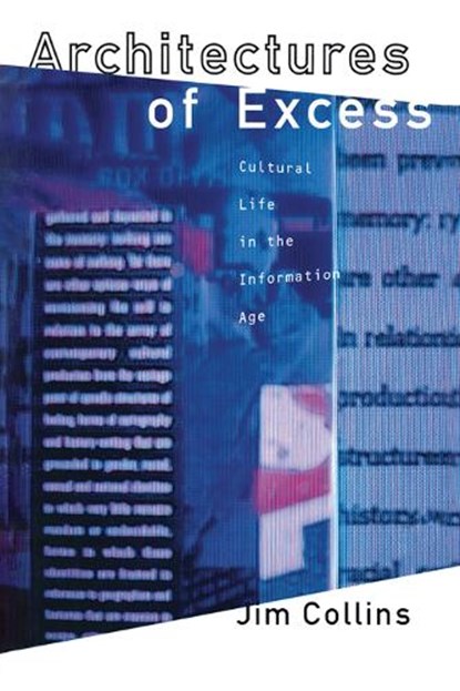 Architectures of Excess, Jim Collins - Gebonden - 9780415907057