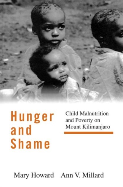 Hunger and Shame, Mary Howard ; Ann V. Millard - Paperback - 9780415916141