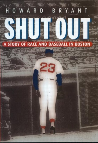 Shut Out, Howard Bryant - Gebonden - 9780415927796