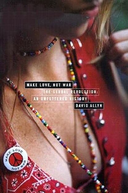 Make Love, Not War, David Allyn - Paperback - 9780415929424