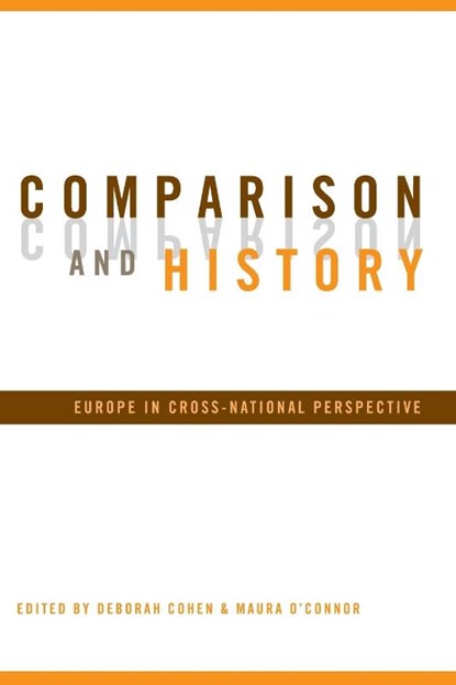 Comparison and History, Deborah Cohen ; Maura O'Connor - Paperback - 9780415944434