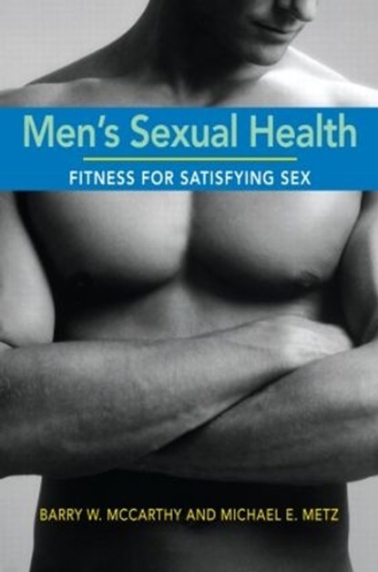 Men's Sexual Health, Barry W. McCarthy - Paperback - 9780415956383