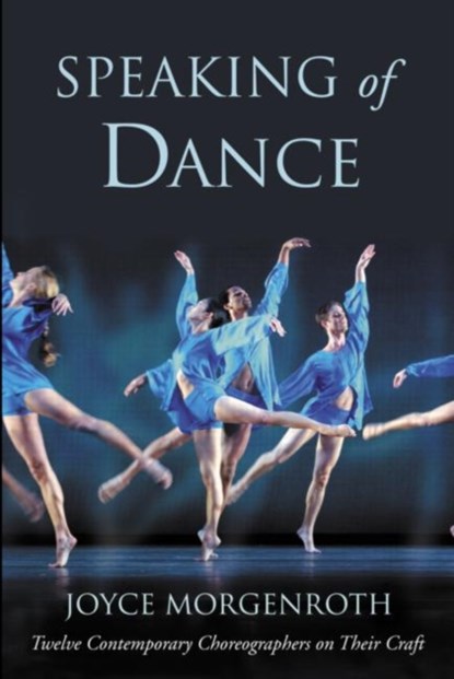 Speaking of Dance, Joyce Morgenroth - Paperback - 9780415967990
