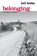 Belonging, bell hooks - Paperback - 9780415968164