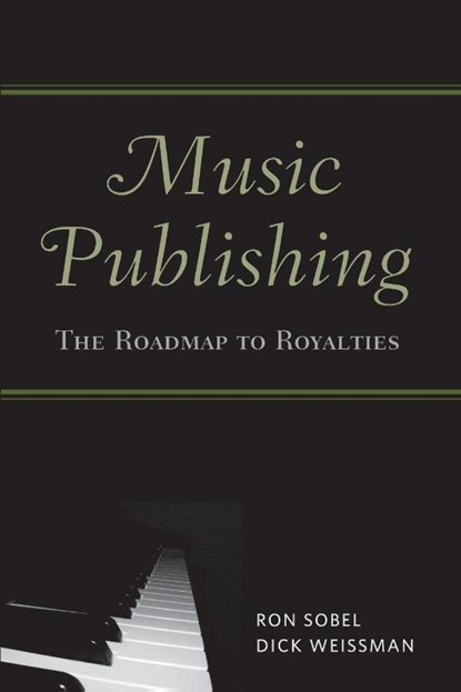 Music Publishing, Ron Sobel ; Dick Weissman - Paperback - 9780415976213