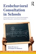 Ecobehavioral Consultation in Schools | Lee, Steven W. ; Niileksela, Christopher R. (university of Kansas, Usa) | 