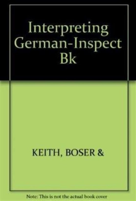 Interpreting German-Inspect Bk