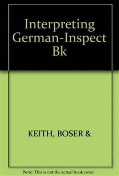 Interpreting German-Inspect Bk, niet bekend - Paperback - 9780418554708