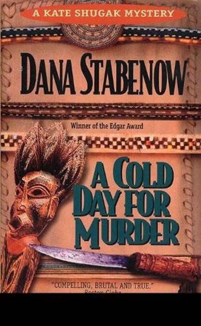 A Cold Day for Murder, STABENOW,  Dana - Paperback - 9780425133019